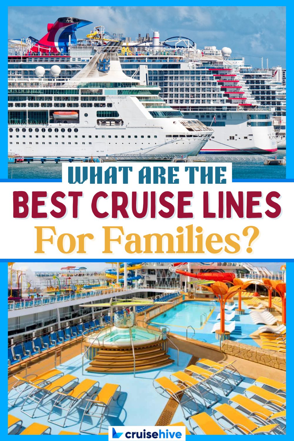 Best Cruise Lines for Families