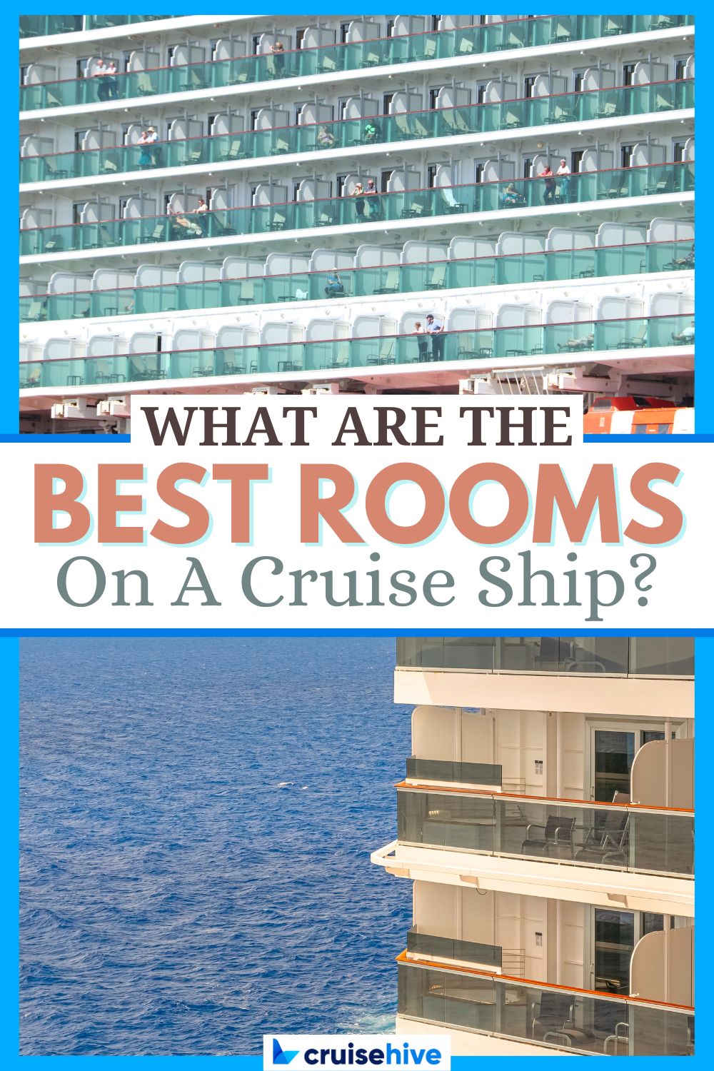 Best Rooms on a Cruise Ship