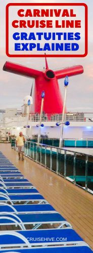 Carnival Cruise Line Gratuities (Tipping) Explained