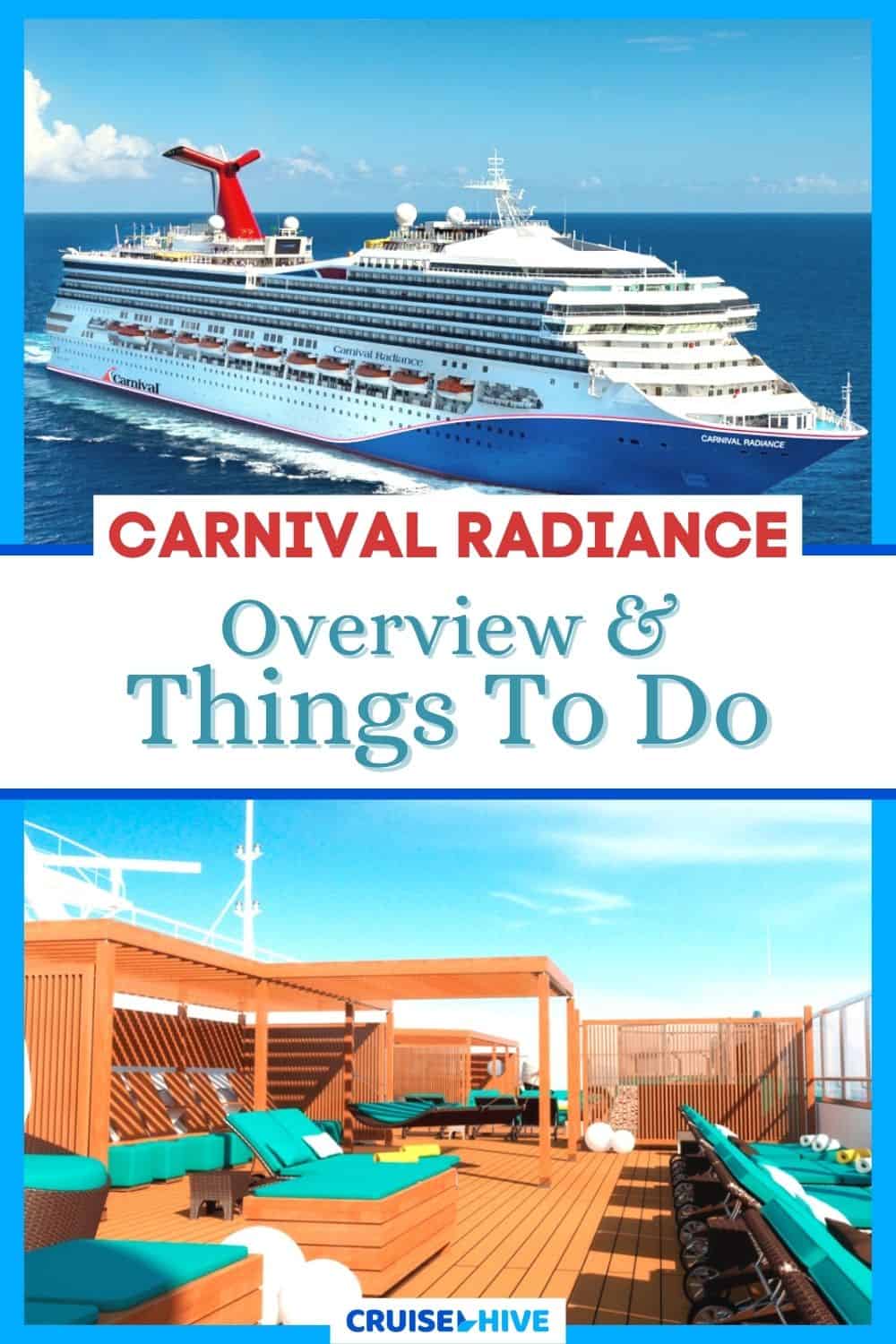 Carnival Radiance: Overview and Things to Do