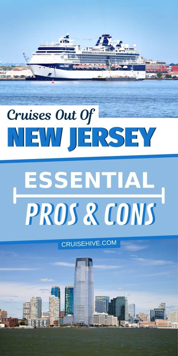 Cruises Out of New Jersey: Essential Pros and Cons
