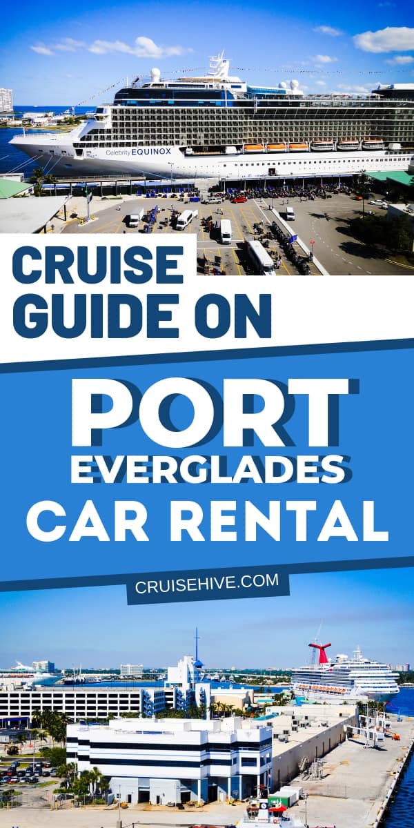 Helpful details and information on Port Everglades car rental in Fort Lauderdale, Florida. Catered for those going on a cruise ship vacation.