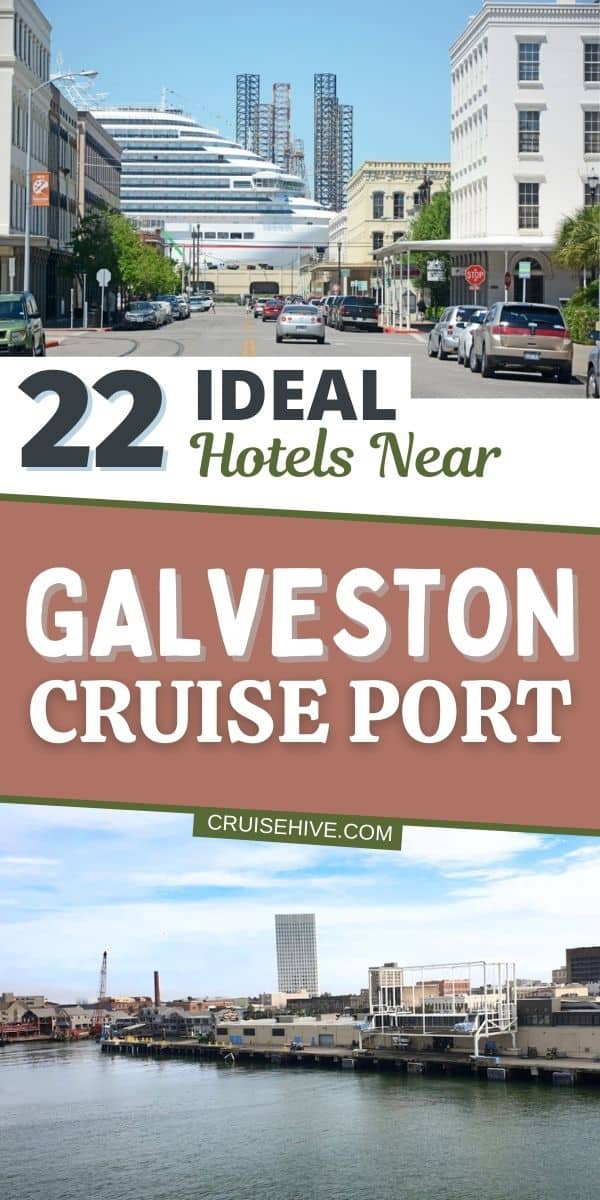 Hotels Near Galveston Cruise Port