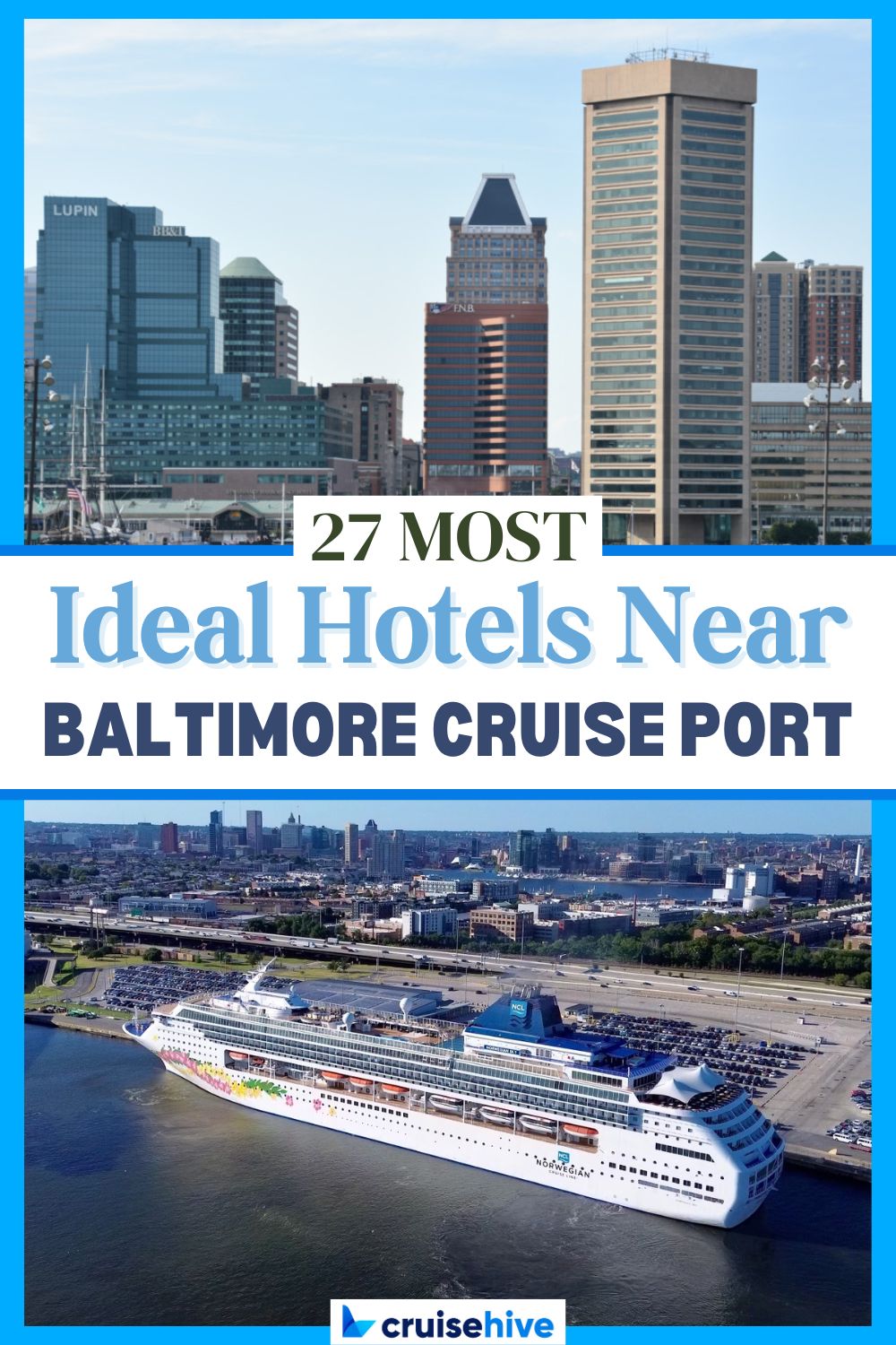 Hotels Near Baltimore Cruise Port