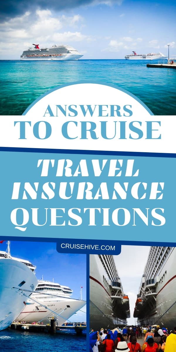 Travel insurance tips for a cruise vacation. Popular questions answered to make sure you're prepared.