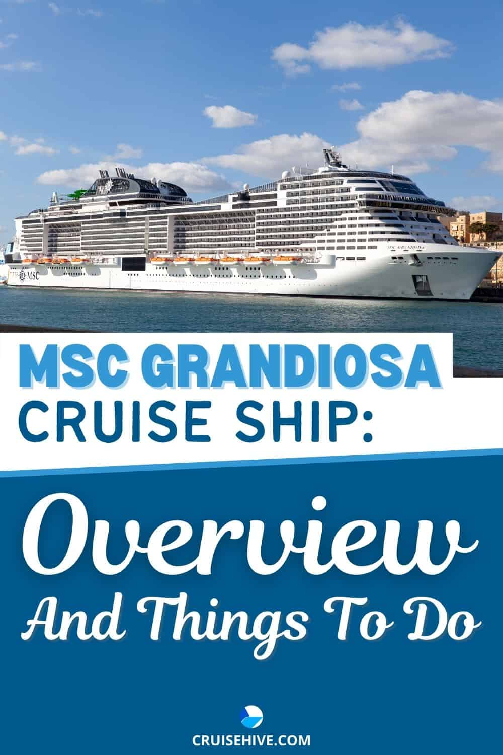MSC Grandiosa Cruise Ship