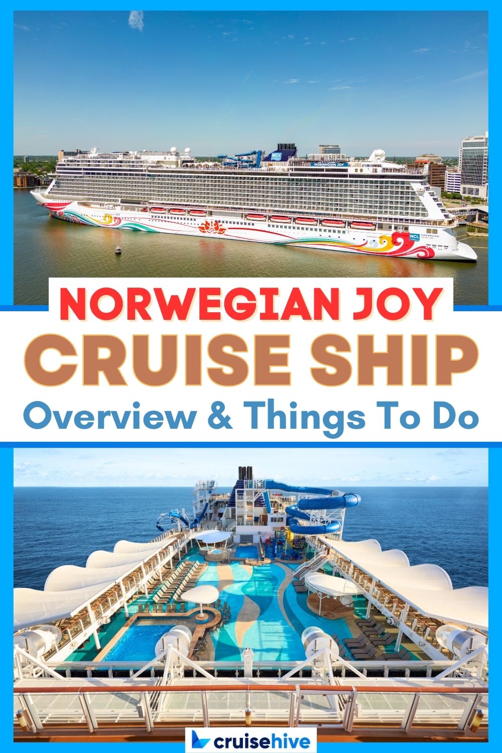 Norwegian Joy Cruise Ship