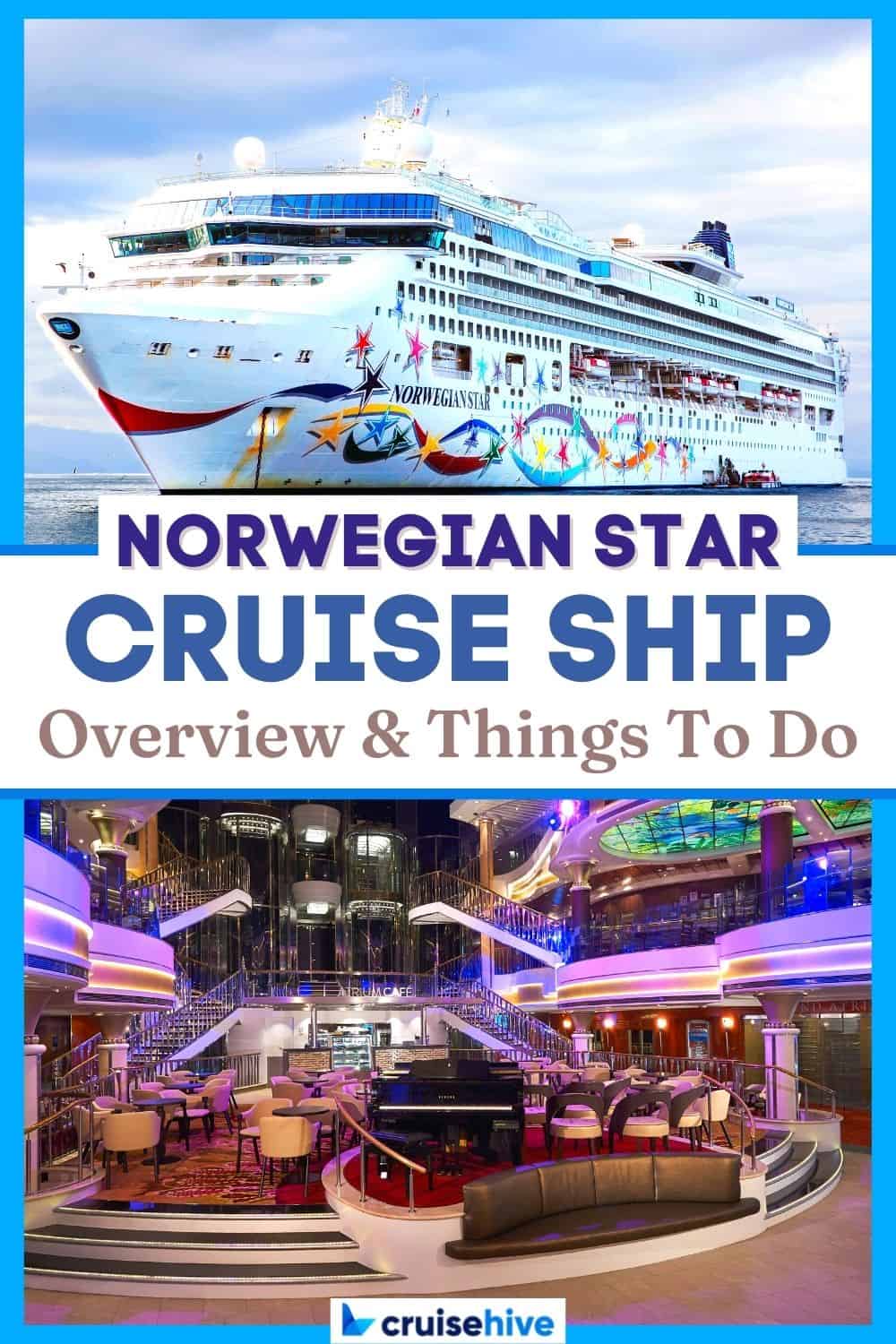 Norwegian Star Cruise Ship