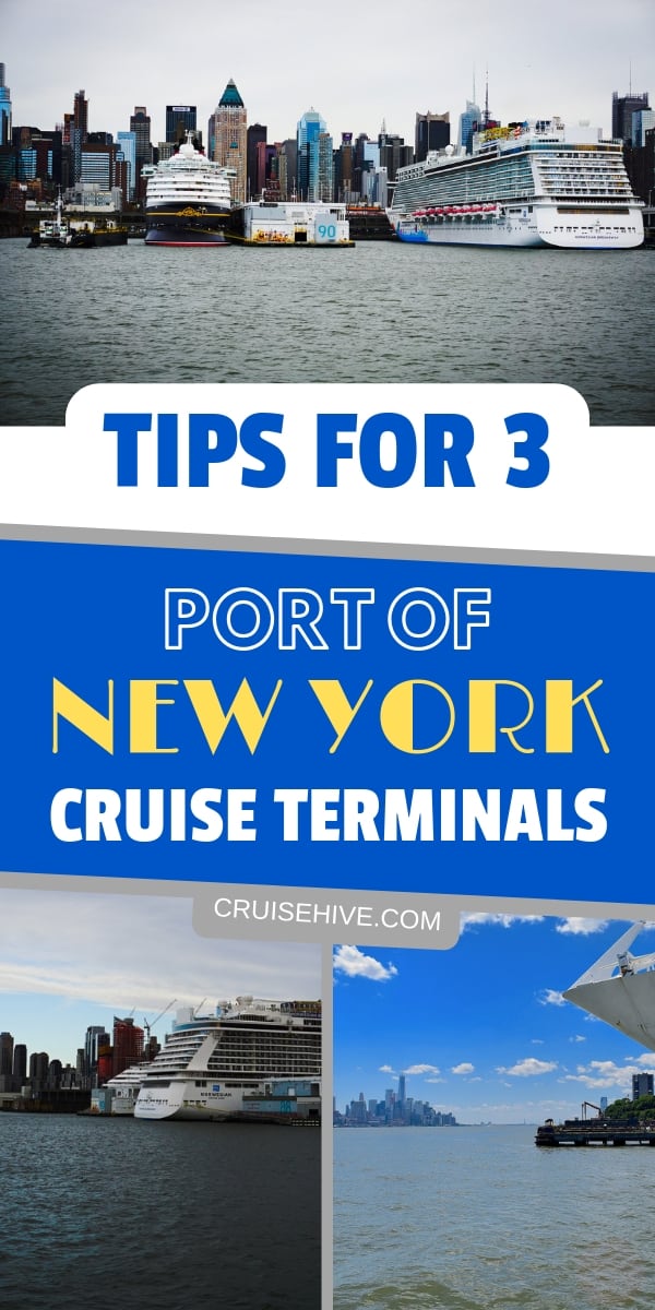 New York travel tips for taking a cruise vacation out of the port.