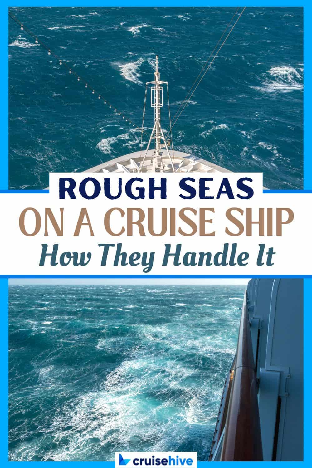 Rough Seas on a Cruise Ship