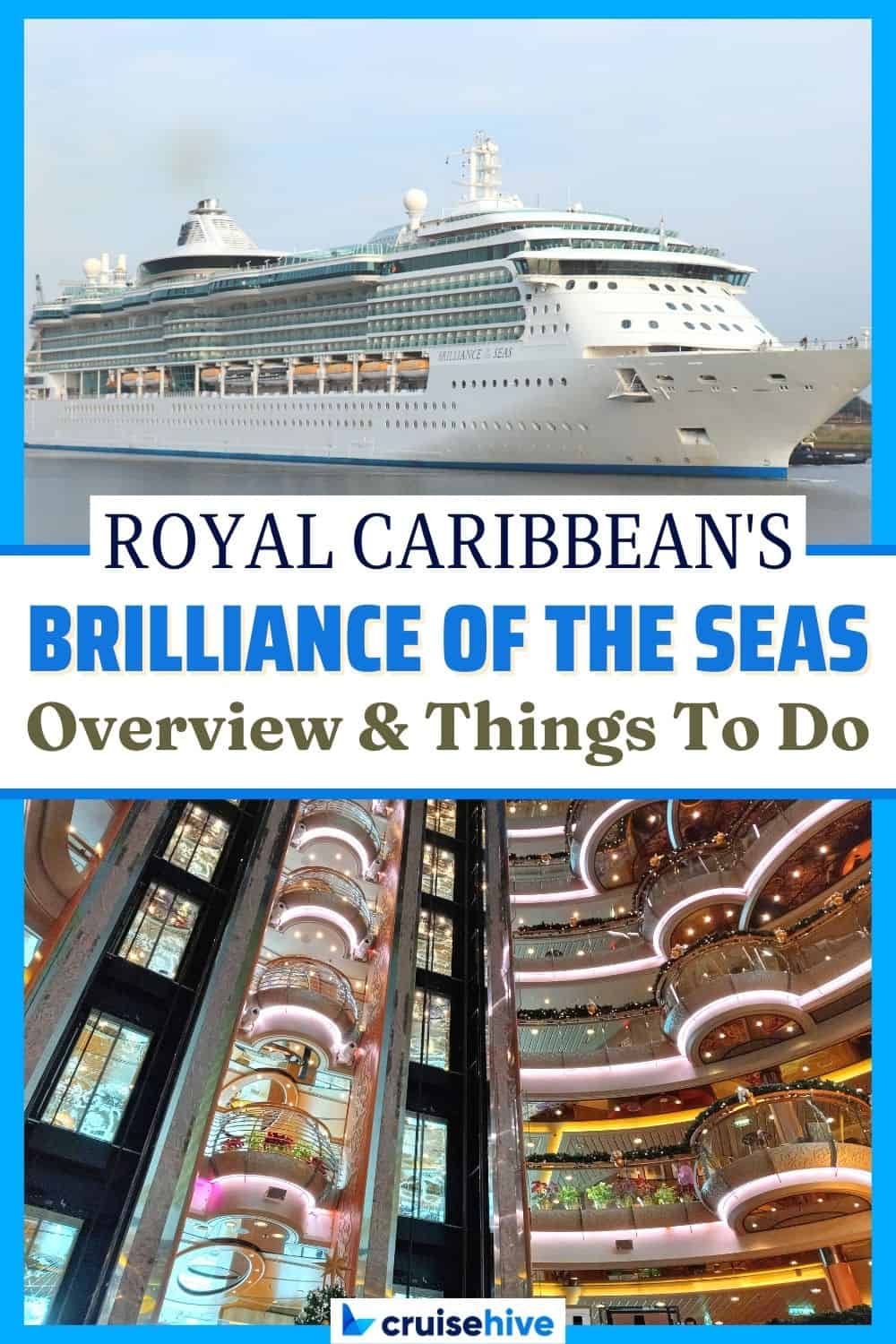Royal Caribbean Brilliance of the Seas Cruise Ship