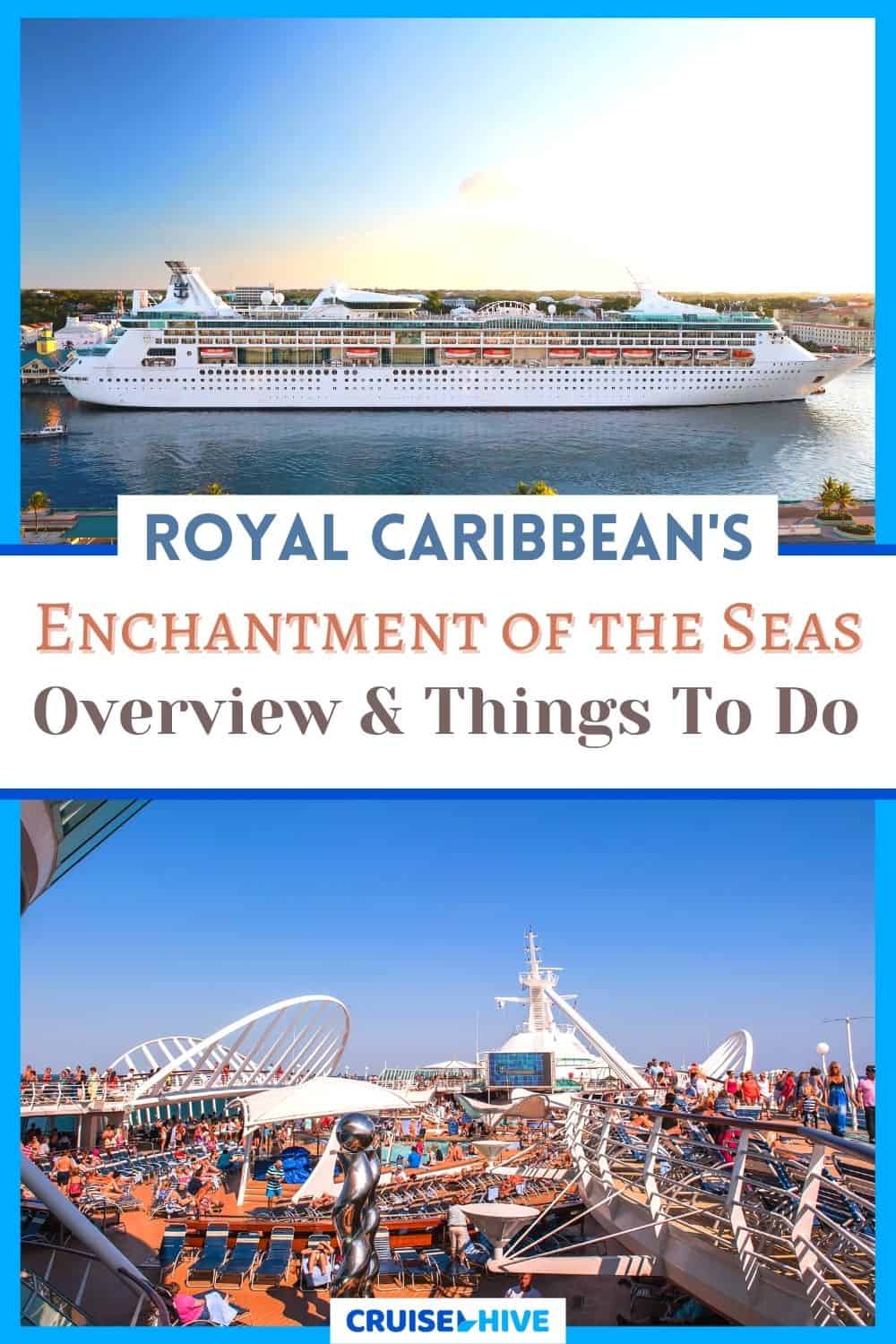 Royal Caribbean Enchantment of the Seas Cruise Ship