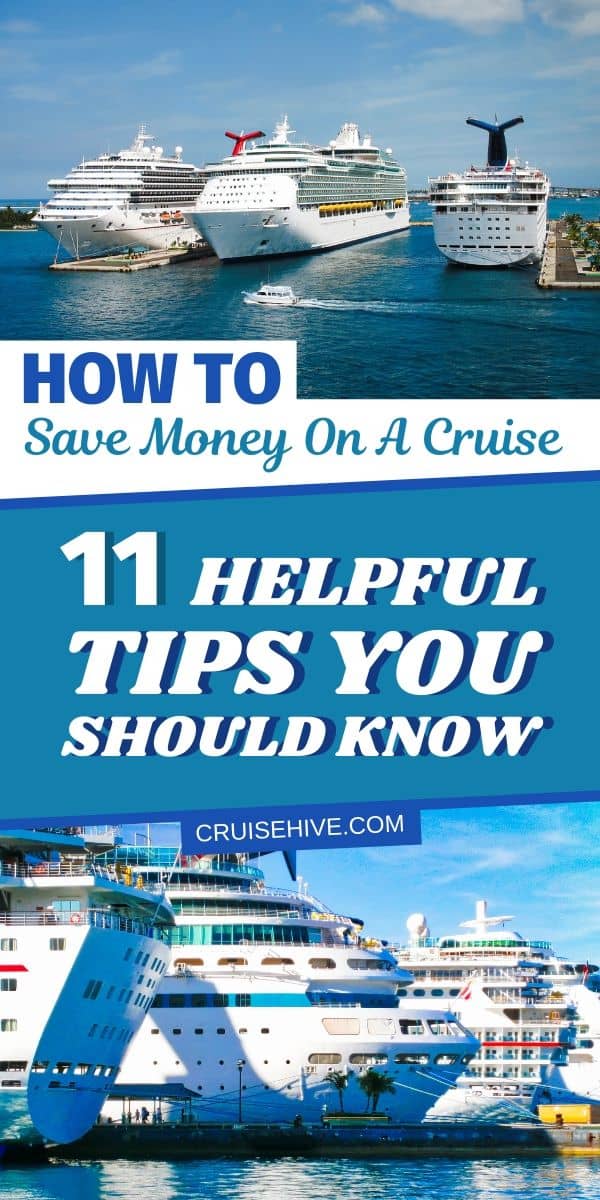 How to Save Money on a Cruise: 11 Helpful Tips You Should Know