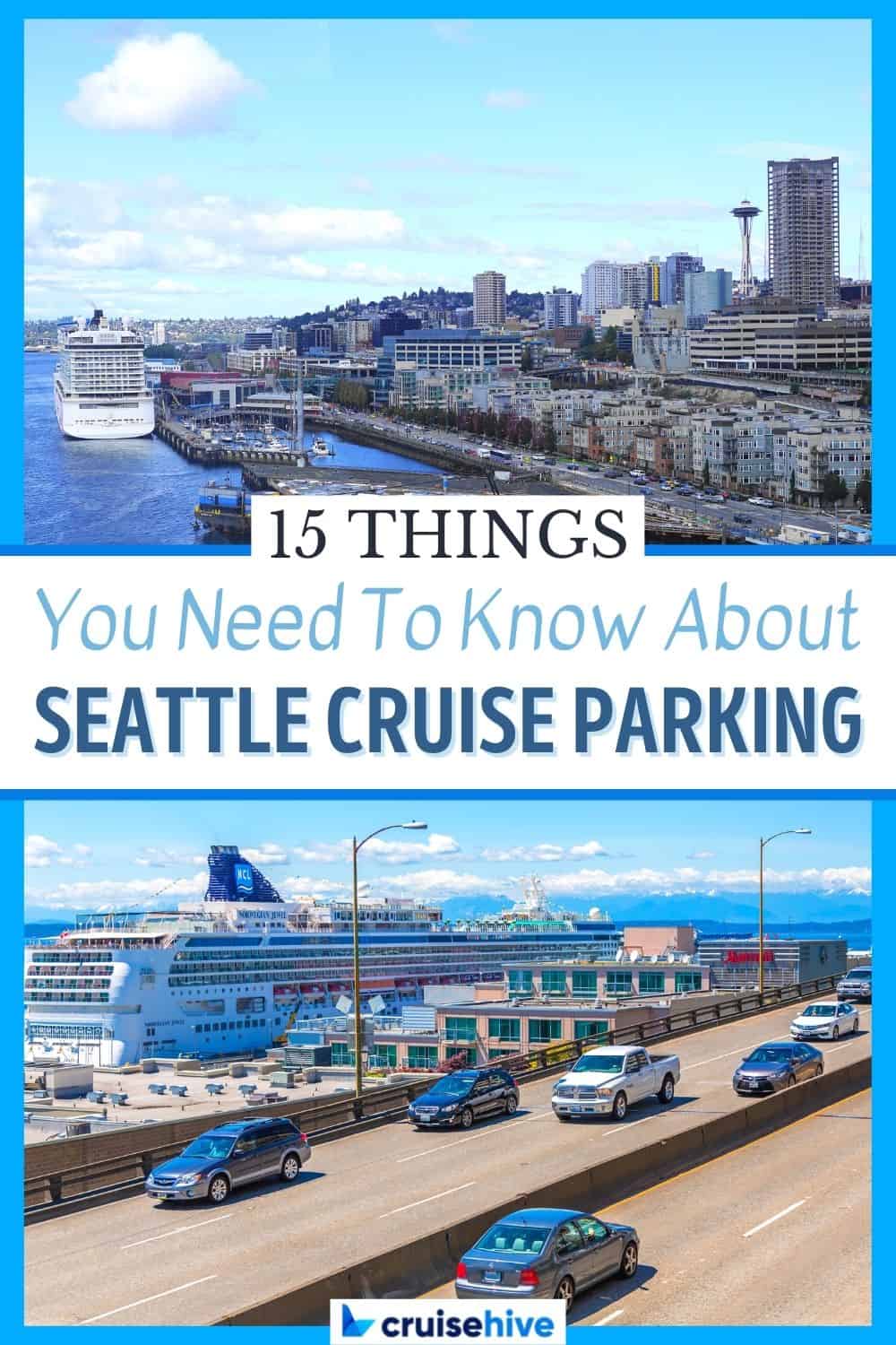 Seattle Cruise Parking
