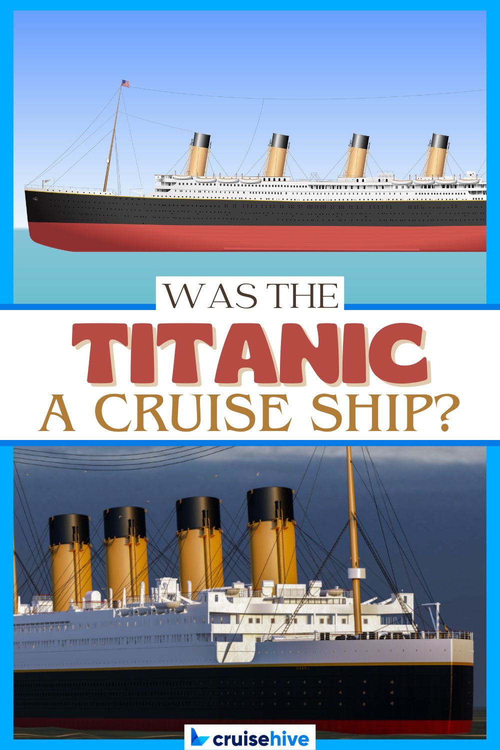 Was the Titanic a Cruise Ship