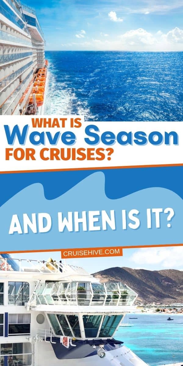 Wave Season for Cruises