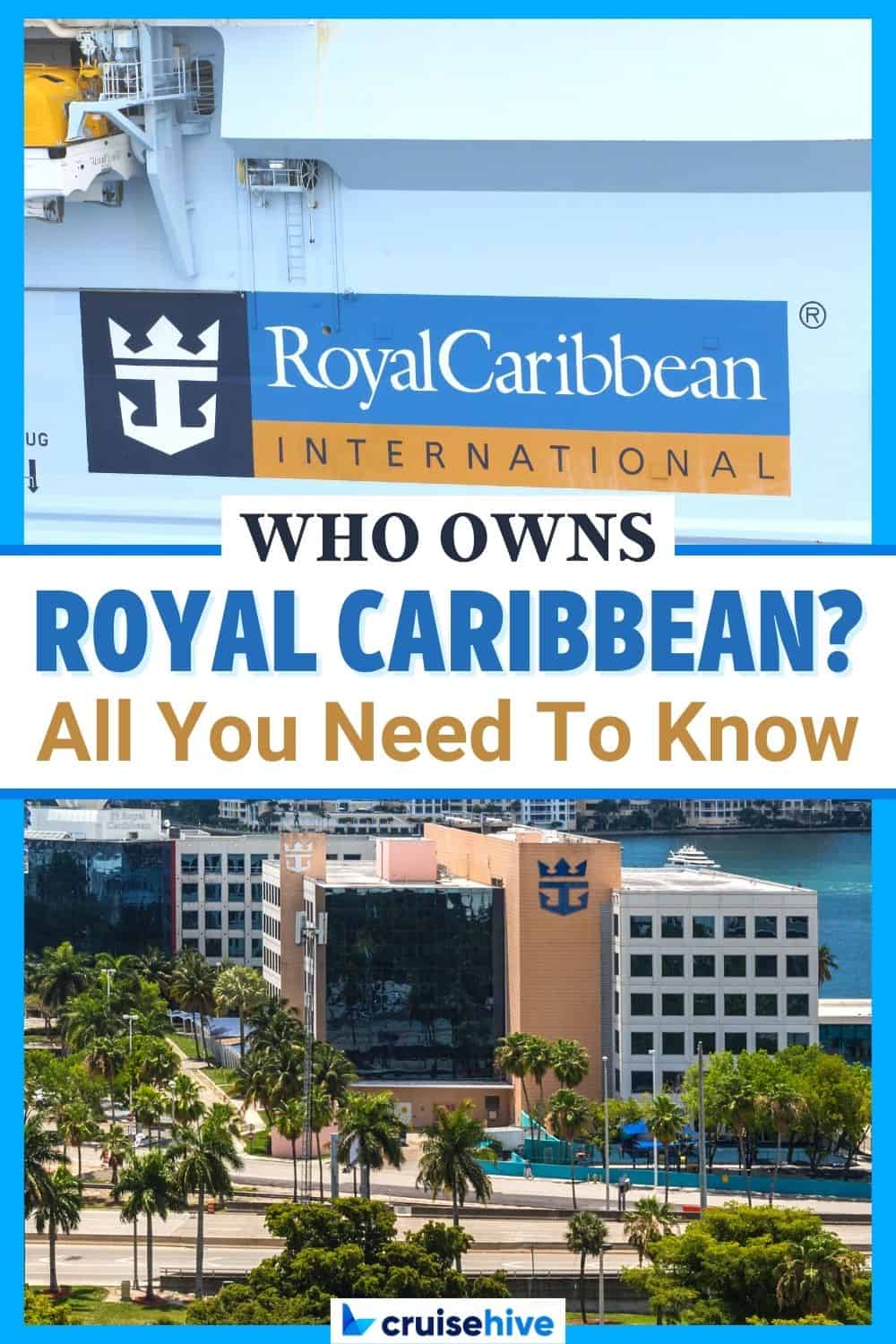 Who owns Royal Caribbean